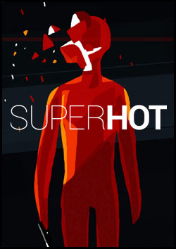   Superhot       -  10