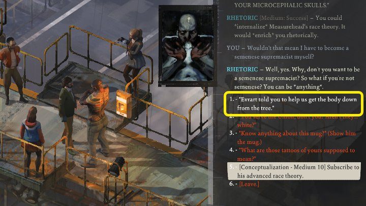 Go where Measurehead is and talk to him - Disco Elysium: Getting the body down - walkthrough - Body identification - Disco Elysium Guide