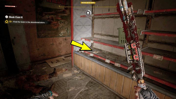 Remember that you can only enter the abandoned store at night - Dying Light 2: Book Club 9 - walkthrough - Book Club tasks - Dying Light 2 Guide