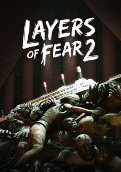 Layers of Fear 2