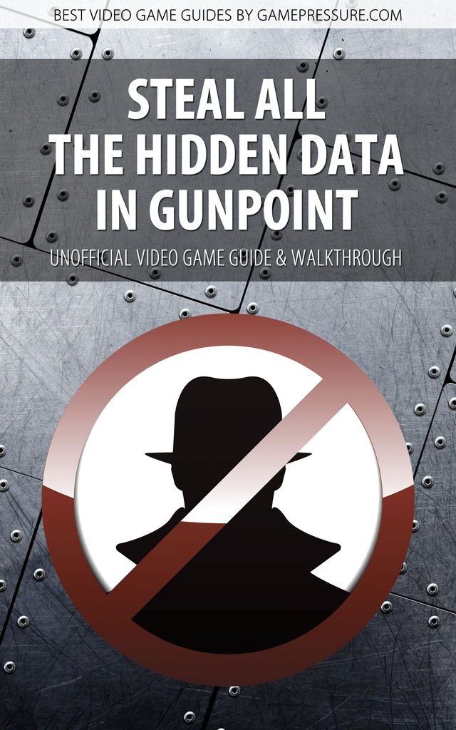 Gunpoint Game Guide & Walkthrough Download Guide