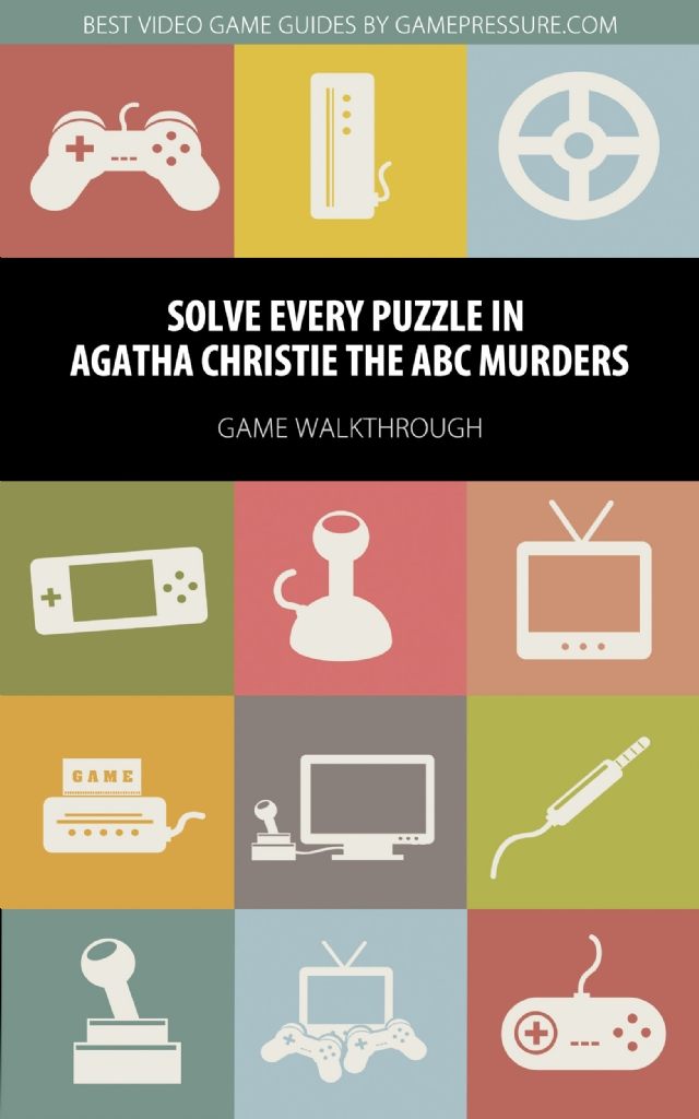 Agatha Christie The ABC Murders Game Guide & Walkthrough Download