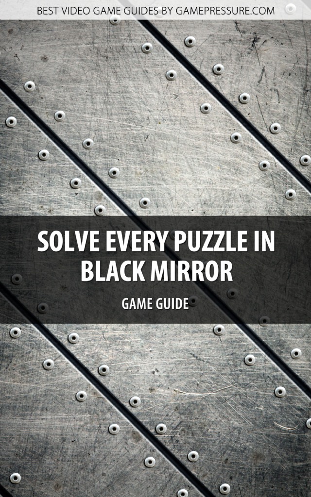 Black Mirror Guide Download Guide