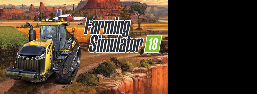 Farming Simulator 18 Game Guide
