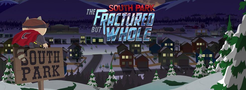 South Park: The Fractured But Whole Game Guide