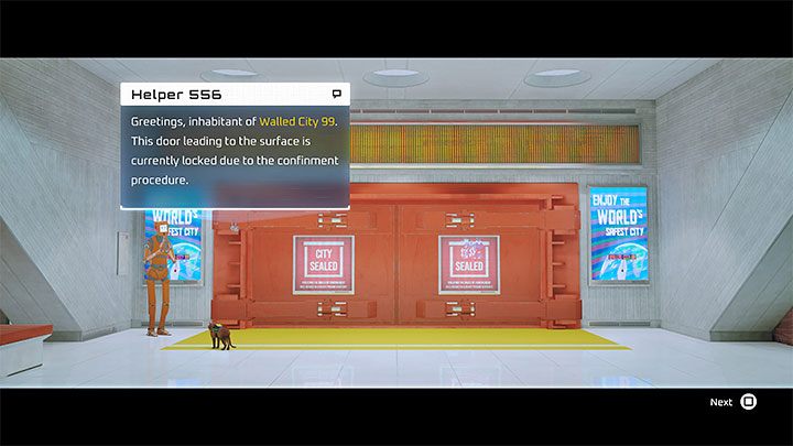 The main reason why you're in the control room is to remove the blockade and unlock the exit to the surface, because by default your characters won't be let through the huge gate separating Walled City 99 from the rest of the world - Stray: The games ending - walkthrough of the ending - Walkthrough - Stray Guide, Walkthrough