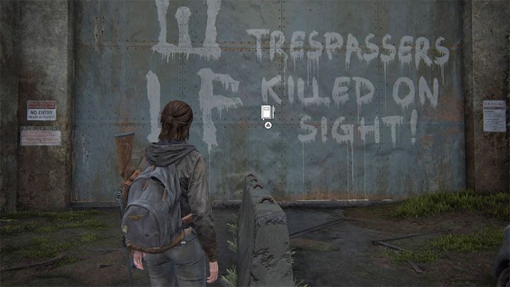 Its a very easy collectible to find - when you get to the big locked gate, get close to the white text painted on it - The Last of Us 2: The Gate - collectibles, artefacts, coins - Seattle Day 1 - Ellie - The Last of Us 2 Guide