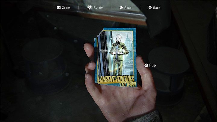 In the Patrol stage Ellie may come across a trading card (collectible) of Laurent Foucault, CEO Spark - The Last of Us 2: Easter-eggs on Ellie stages - Easter-eggs and curiosities and - The Last of Us 2 Guide
