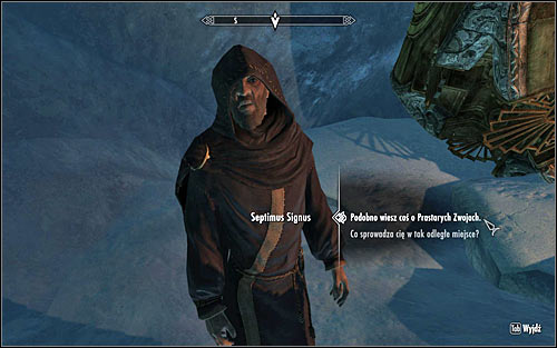 Go forward and after reaching a small cave carefully go down and initiate a conversation with Septimus Signus (screen above) - Discerning the Transmundane - p. 1 - Daedric quests - The Elder Scrolls V: Skyrim Game Guide