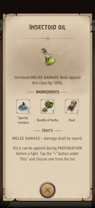 From these ingredients you can prepare: Insectoid Oil - The Witcher Monster Slayer: Resources from monsters - Crafting - Witcher Monster Slayer Guide