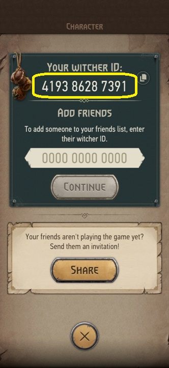 Then you will see your Witcher ID - The Witcher Monster Slayer: Invites - how to add friends? - Friends - The Witcher - guide to the game