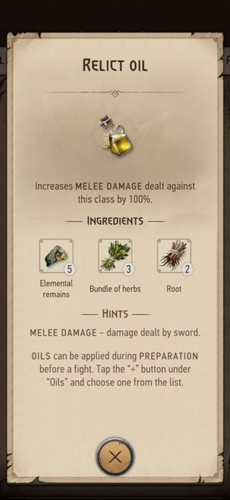 Effect: increases melee damage against relics by 100% - The Witcher Monster Slayer: Oils - Recipes - Witcher Monster Slayer Guide
